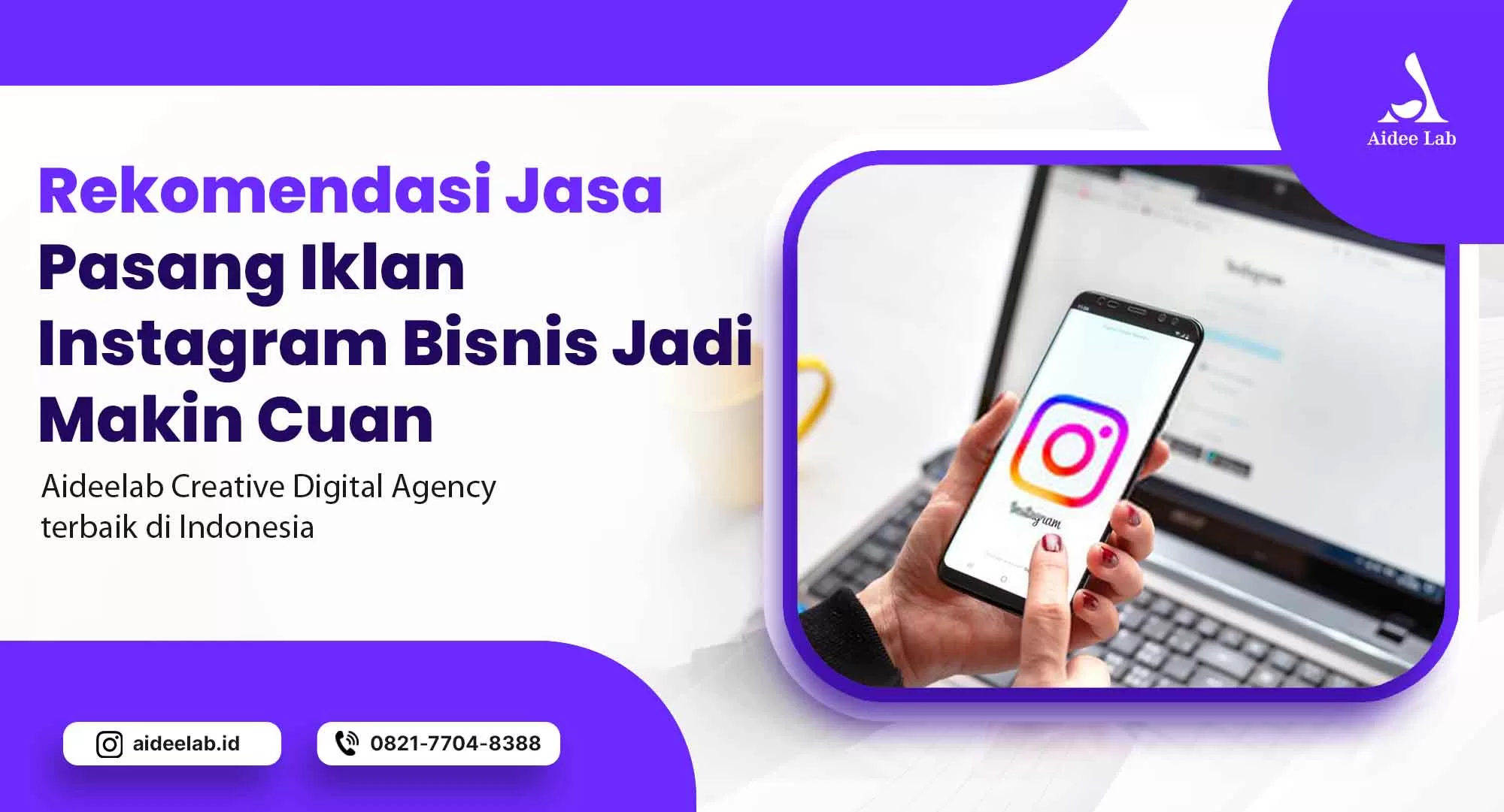 Rekomendasi Jasa Pasang Iklan Instagram Bisnis Jadi Makin Cuan Aidee Lab